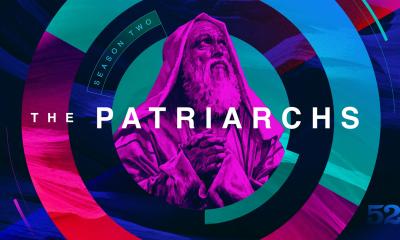 52: The Patriarchs